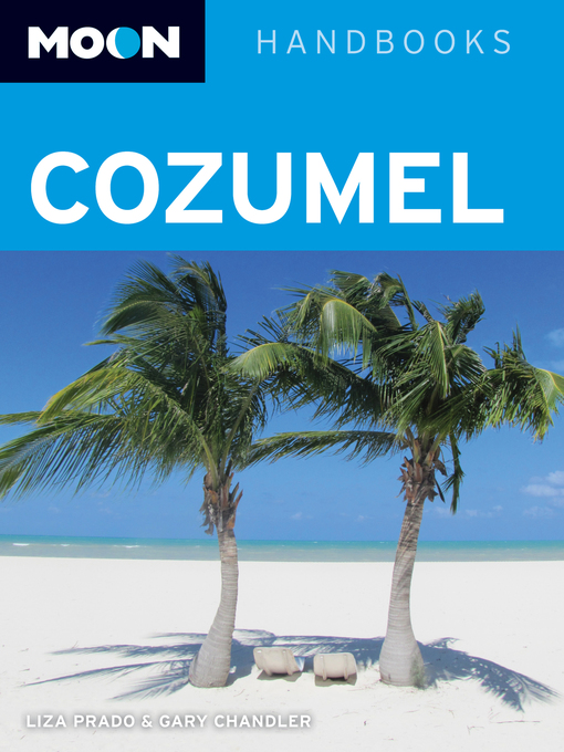 Title details for Moon Cozumel by Liza Prado - Available